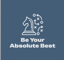 Be Your Absolute Best